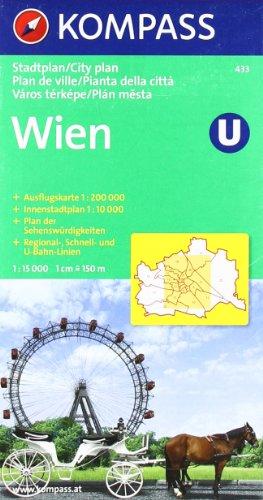 Wien: 1:15000. Innenstadt 1:10000. Ausflugskarte 1:200000