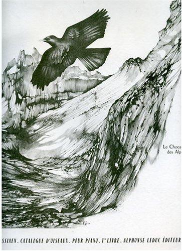 CATALOGUE D'OISEAUX VOLUME 1 1:CHOCARD DES ALPES/2:LORIOT/3:MERLE BLEU PIANO