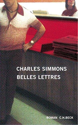 Belles Lettres: Roman