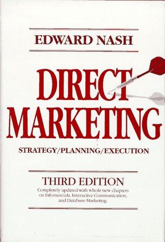 Direct Marketing: Strategy, Planning, Execution