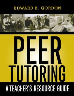 Peer Tutoring: A Teacher's Resource Guide