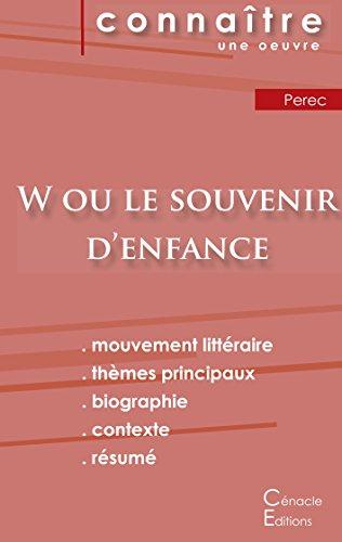 Fiche de lecture W ou le Souvenir d'enfance de Perec (Analyse littéraire de référence et résumé complet)