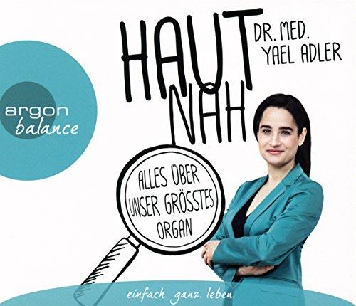 Haut nah: Alles über unser größtes Organ