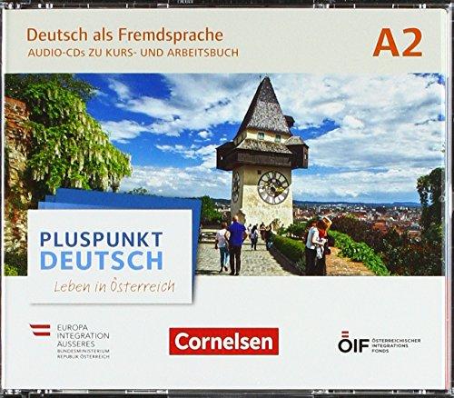 Pluspunkt Deutsch - Leben in Österreich - A2: Audio-CDs zu Kurs- und Arbeitsbuch