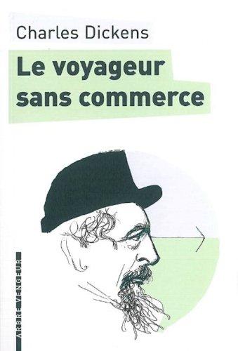 Le voyageur sans commerce