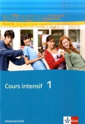 Cours intensif. Französisch als 3. Fremdsprache: Cours intensif 1. Französisch als 3. Fremdsprache. Verbenlernheft 1. Lernjahr: BD 1