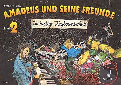 Amadeus und seine Freunde, Bd.2