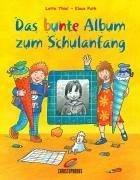 Christopherus 52928 - Das bunte Album zum Schulanfang