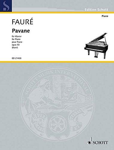 Pavane: op. 50. Klavier. (Edition Schott)