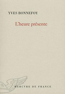 L'heure présente