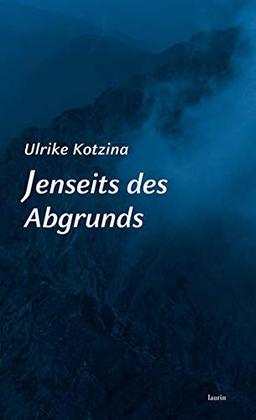 Jenseits des Abgrunds: Roman