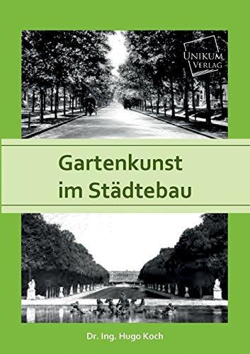 Gartenkunst im Städtebau