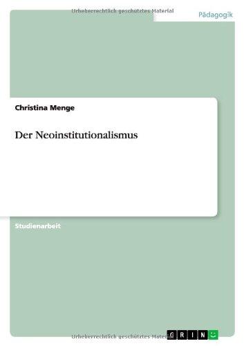 Der Neoinstitutionalismus