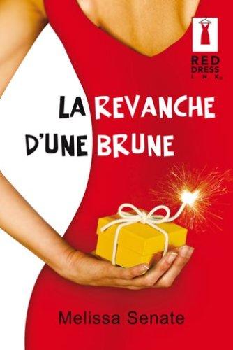 La revanche d'une brune