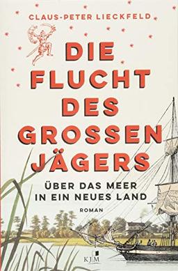 Die Flucht des großen Jägers: Über das Meer in ein neues Land