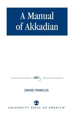 A Manual of Akkadian