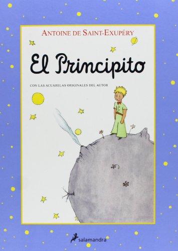 El principito : con las acuarelas originales del autor (Antoine de Saint-Exupéry)