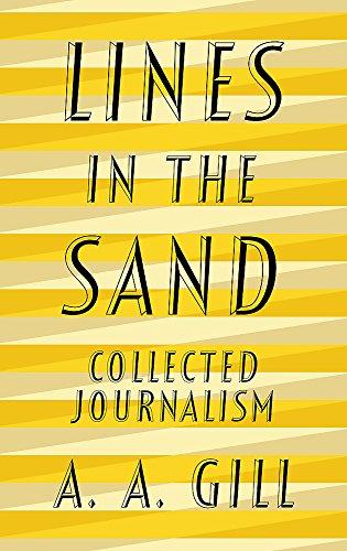 Lines in the Sand: Collected Journalism