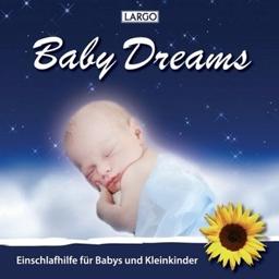 Baby Dreams: Einschlafhilfe für Babys und Kleinkinder