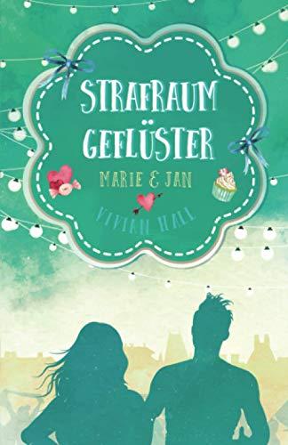 Marie & Jan: Strafraumgeflüster (City Lovers, Band 5)