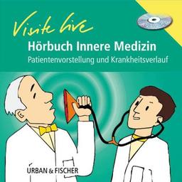 Hörbuch Visite live Innere Medizin