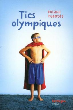 Tics olympiques