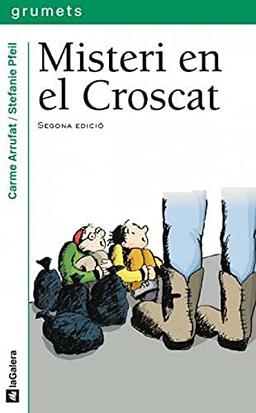 Misteri en el Croscat (Grumets, Band 107)