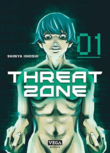 Threat zone. Vol. 1