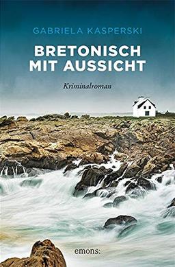 Bretonisch mit Aussicht: Kriminalroman (Tereza Berger)