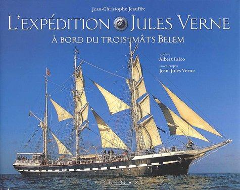 L'expédition Jules-Verne à bord du trois-mâts Belem, cinq mois sur les mers