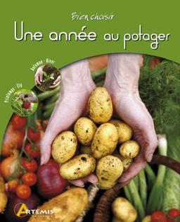 Une année au potager