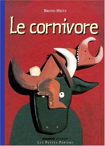 Le cornivore