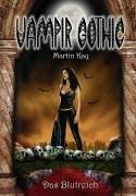 Vampir Gothic 4. Das Blutreich