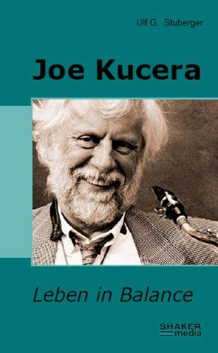 Joe Kucera: Leben in Balance