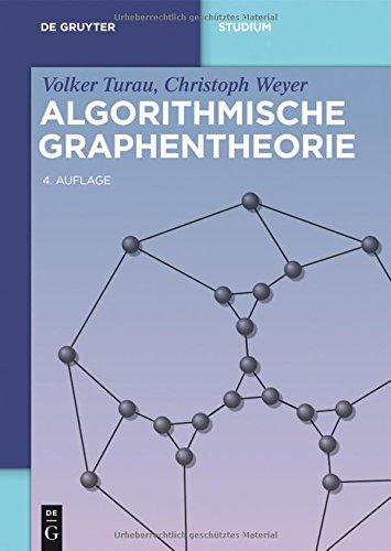 Algorithmische Graphentheorie (De Gruyter Studium)