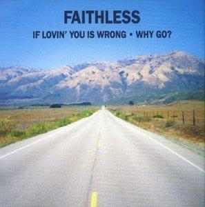 If Lovin' You Is Wrong/Why Go