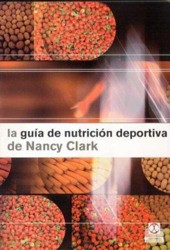 La guía de nutrición deportiva de Nancy Clark