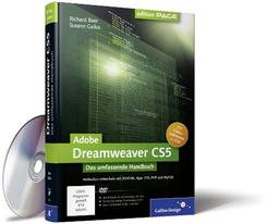 Adobe Dreamweaver CS5: Webseiten programmieren und gestalten mit (X)HTML, Ajax, CSS, PHP und MySQL (Galileo Design)