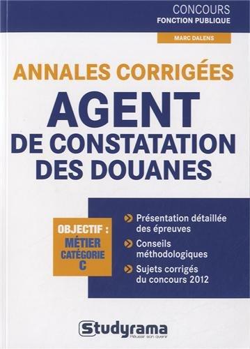 Annales corrigées agent de constatation des douanes