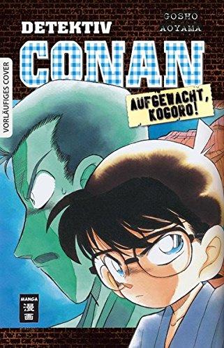 Detektiv Conan - Aufgewacht, Kogoro!