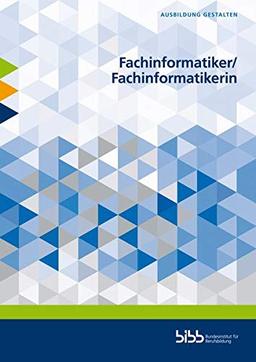 Fachinformatiker/Fachinformatikerin (Ausbildung gestalten)