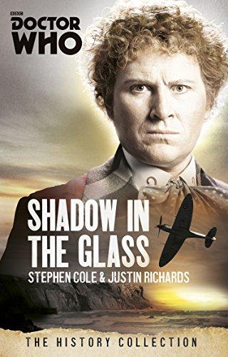 DOCTOR WHO: THE SHADOW IN THE GLASS: The History Collection