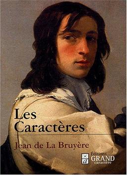 Les caractères ou Les moeurs de ce siècle