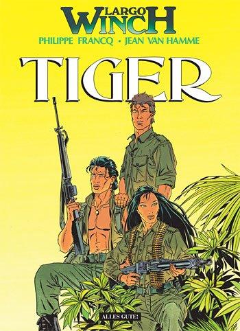 Largo Winch, Bd. 8, Tiger