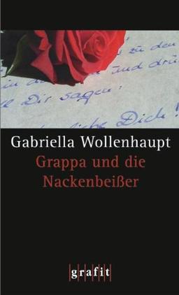 Grappa und die Nackenbeißer. Kriminalroman