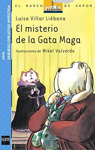 El misterio de la gata maga (Barco de Vapor Azul)