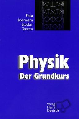 Physik - Der Grundkurs