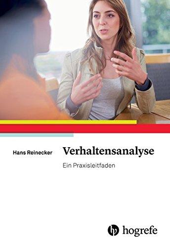 Verhaltensanalyse: Ein Praxisleitfaden