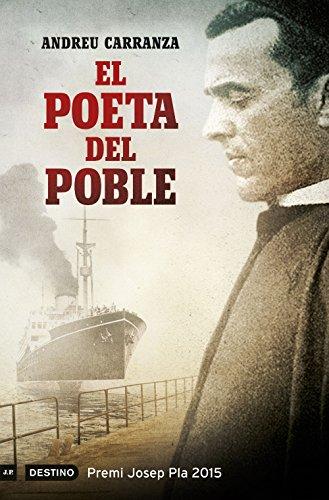 El poeta del poble: Premi Josep Pla 2015 (L'ANCORA)