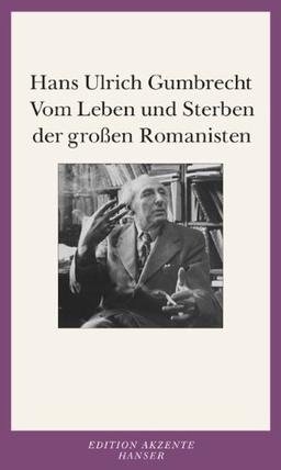 Vom Leben und Sterben der großen Romanisten: Biografische Skizzen von Carl Vossler, Ernst Robert Curtius, Leo Spitzer, Erich Auerbach, Werner Krauss